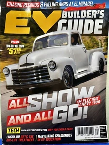 EV Builders Guide Magazine Issue 07 All Show And All Go An Electric Chevy 3100  - Picture 1 of 1