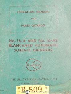 Blanchard 16-A y 16-A2, amoladora de superficie, manual del operador 1959 - Imagen 1 de 3