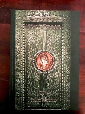 Հայ Դրամագիտութեան Գիտաժողով ARMENIAN Numismatic I Int. Conference Coins- Venice - Image 1 of 4
