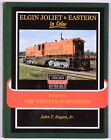 Elgin Joliet & Eastern In Color Vol 2: Western Subdivision - Very Good