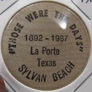 1987 Sylvan Beach La Porte, TX legno nichel - gettone Texas - Foto 1 di 2
