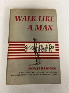 WALK LIKE A MAN by DONALD HONIG 1961 BOOK CLUB EDITION with Dust Jacket - Foto 1 di 9
