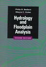 Hydrology And Floodplain Analysis By Philip B. Bedient & Wayne Charles Huber New