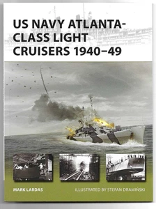 Osprey Vanguard #340, US Navy Atlanta-Class Light Cruisers 1940-49 SC Ref. NM - Picture 1 of 3