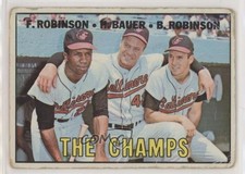 1967 Topps Frank Robinson Hank Bauer Brooks Robinson The Champs ( ) #1 HOF