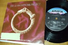 ALAN PARSONS PROJECT 1984 LETS TALK ABOUT ME 45 rpm SINGLE VINYL 7" MINT RECORD