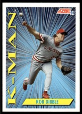 1991 Score Rob Dibble Cincinnati Reds #407