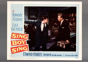 SING BOY SING-1958-LOBBY CARD-FN/VF-MUSIC-DRAMA-TOMMY SANDS-EDMUND O'BRIEN FN/VF