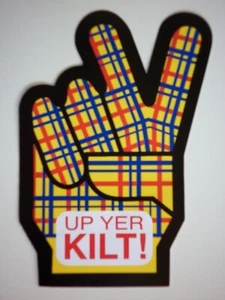 Scottish Up Yer Kilt Sticker, Scotland Stickers, Scottish Tartan Sticker - Picture 1 of 2