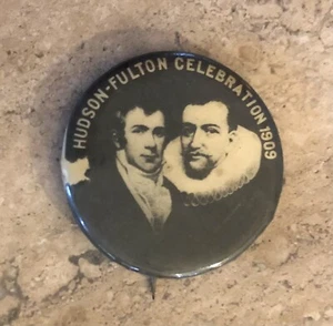 VTG 1909 Exposition Celebration Pin Badge: HUDSON FULTON; Steamboat;  New York - Picture 1 of 2