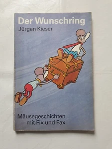 L'anello dei desideri storie di topi con fix e fax Jürgen Kieser - Foto 1 di 6