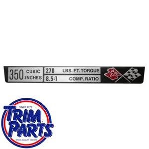 Placa de datos 350/270/8,5:1 C3 consola central motor Corvette 1973-1974 hecho en Estados Unidos NUEVO - Imagen 1 de 3