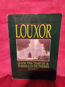 Louxor Guide des temples et tombeaux de Thèbes Ian Portman REF MCG - Picture 1 of 1