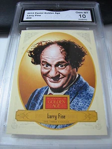 LARRY FINE THE THREE STOOGES 2012 PANINI GOLDEN AGE # 55 GRADED 10  L@@@K - Picture 1 of 1