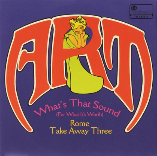 Art What's That Sound (For What It's Worth)/Rome Take Away Three (Vinyl) - Image 1 of 1