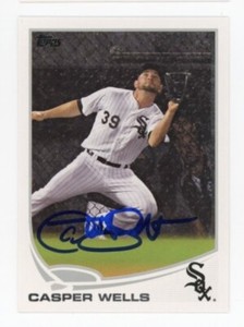 SIGNED BASEBALL CARD AUTO TOPPS 2013 CASPER WELLS CHICAGO WHITE SOX #US247