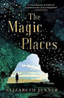 Magic Places Hardcover Elizabeth Jenner