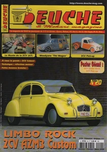 DEUCHE & MEHARI MAGAZIN 20 CITROEN 2CV LIMBO ROCK AZM3 CUSTOM 2CV PICK-UP - Bild 1 von 2