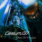 Cesium:137 Rise to Conquer (CD) Album (UK IMPORT)