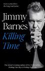 Killing Time by Jimmy Barnes Paperback Book