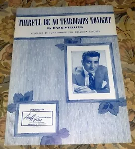 Tony Bennett / Hank Williams Sheet Music - There'll Be No Tear Drops Tonight - Picture 1 of 3