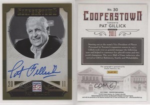 2015 Panini Cooperstown HOF Signatures Gold /5 Pat Gillick #30 Auto HOF