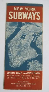 1957 New York SUBWAYS Union Dime Savings Bank Brochure & Map - Picture 1 of 4