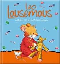 Leo Lausemaus Will Sich Nicht Die Zahne Putzen - (German Import) Book NEW