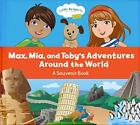 Little Passports: Max, MIA & Toby's Adventures Around the World