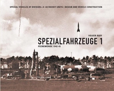 Spezialfahrzeuge - Peenemünde 1942-45 - Band 1/Teil 1 - V2 (Buch) NEU! DEU/ENG - Bild 1 von 4