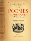 Les Poemes Homeriques Et L'histoire Grecque Vol.I. Homere De Chios Et Les Routes