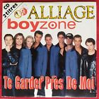 Alliage / Boyzone - Te Garder Près De Moi - Cd 2 Titres, Très Bon État