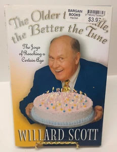 NEW 1ST EDITION HC W/ DJ The Older the Fiddle, the Better the Tune WILLARD SCOTT - Imagen 1 de 9