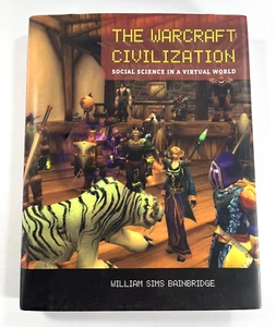 Warcraft Civilization: Social Science in a Virtual World by William Sims 2010 - Picture 1 of 7