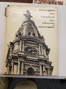 PHILADELPHIA, PA, the Unexpected City, by LaFore, 1965 USED History BOOK - Picture 1 of 8