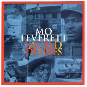 Mo Leverett - Sacred Desire - NEW CD STILL SEALED - Picture 1 of 1
