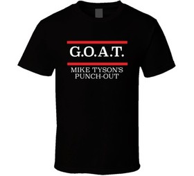 GOAT Greatest Of All Time Mike Tyson's Punch-Out Video Game NES T Shirt
