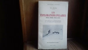 ELIAS E.L."Les explorations polaires (pole nord, pole sud)"non coupé-1930(213R11 - Picture 1 of 7