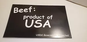 USDA Government Inspected, BEEF, Product of USA, Sign, Black/White, 11"x7" - Picture 1 of 2