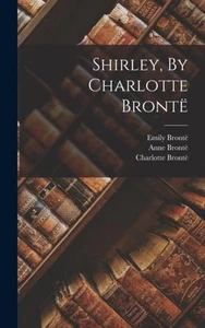 Bront - Shirley By Bront - New hardback or cased book - 53 - L555z - Picture 1 of 1