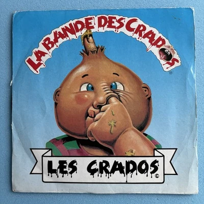 Disco de vinilo Garbage Pail Kids Les Crados La Bande Des Crados 45 1989 GPK francés Foto 1 de 4