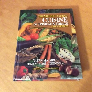 _The Multi Cultural Cuisine Of Trinidad And Tobago And The Caribbean: NAPARIMA - Picture 1 of 1