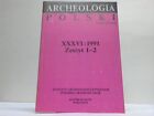 Archeologia Polski: Tom XXXVI. Zeszyt 1-2. 2 Bände in einem