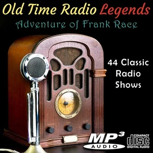 Old Time Radio Legends Adventure of Frank Race 44 Shows On CD - Foto 1 di 1