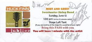 Huck Finn Meet & Greet Pass * by Sweetwater String Band (2016) Original Signed - Bild 1 von 1