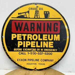 Vintage Old Original Warning Crude Oil Pipeline Sign Houston Texas USA - Picture 1 of 2
