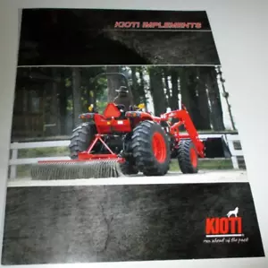Kioti Tractor Implements Sales Brochure Plow Mower Rake Disc Spreader && 11/12 - Picture 1 of 5