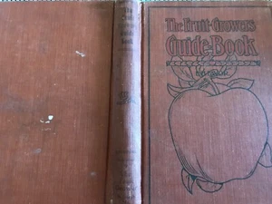 1911 1st Edition Vintage Gardening -The Fruit Growers Guide Book - Bild 1 von 11