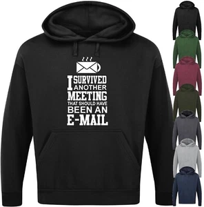 I SURVIVED ANOTHER MEETING HOODIE Funny Slogan Novelty Mens Geek Gift Work Email - Picture 1 of 17