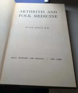 Arthritis and Folk Medicine D. C. Jarvis MD 1960 1st Edition HC Book Vintage - Picture 1 of 5
